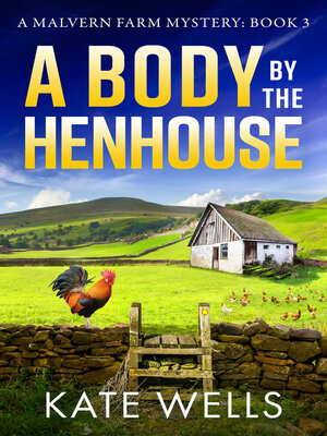 cover image of A Body by the Henhouse